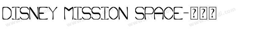 Disney Mission Space字体转换